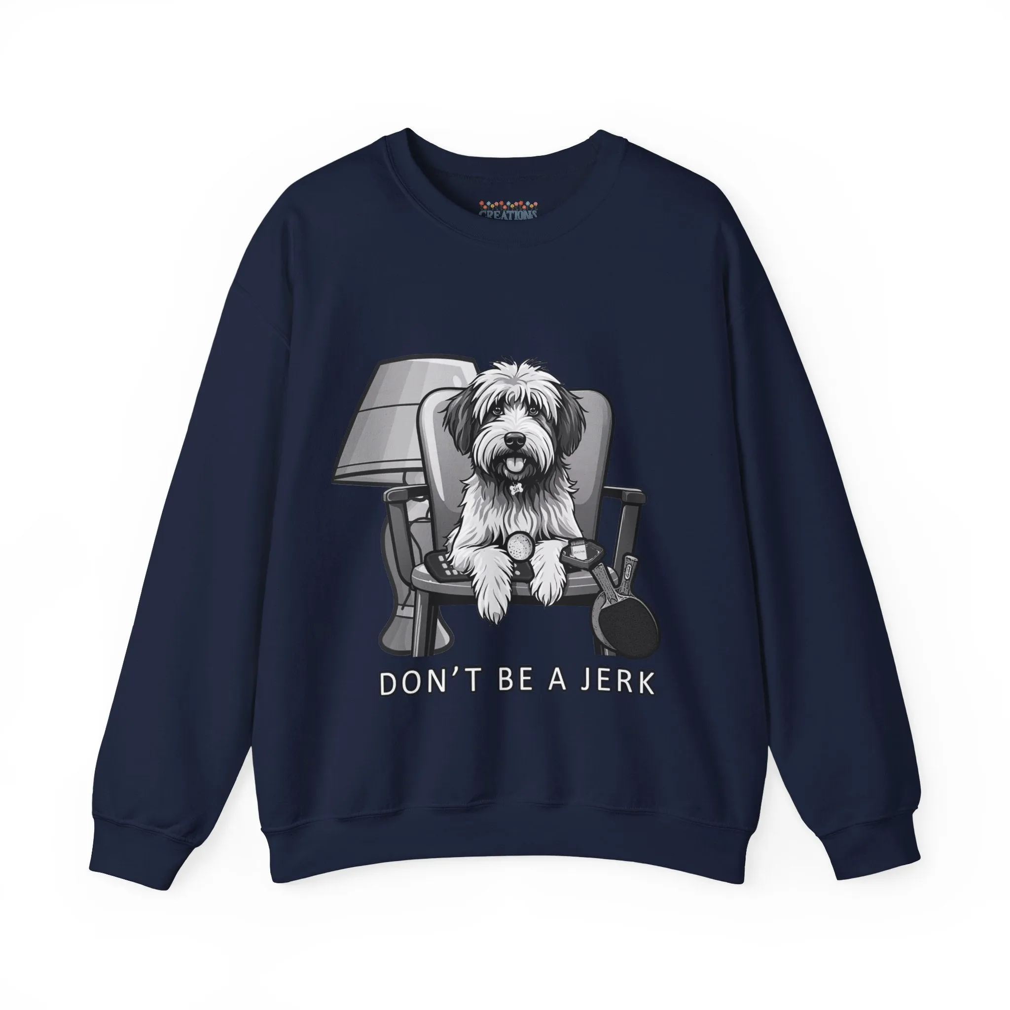 Funny Movie Inspired Unisex Sweatshirt - Don't be a Jerk Design