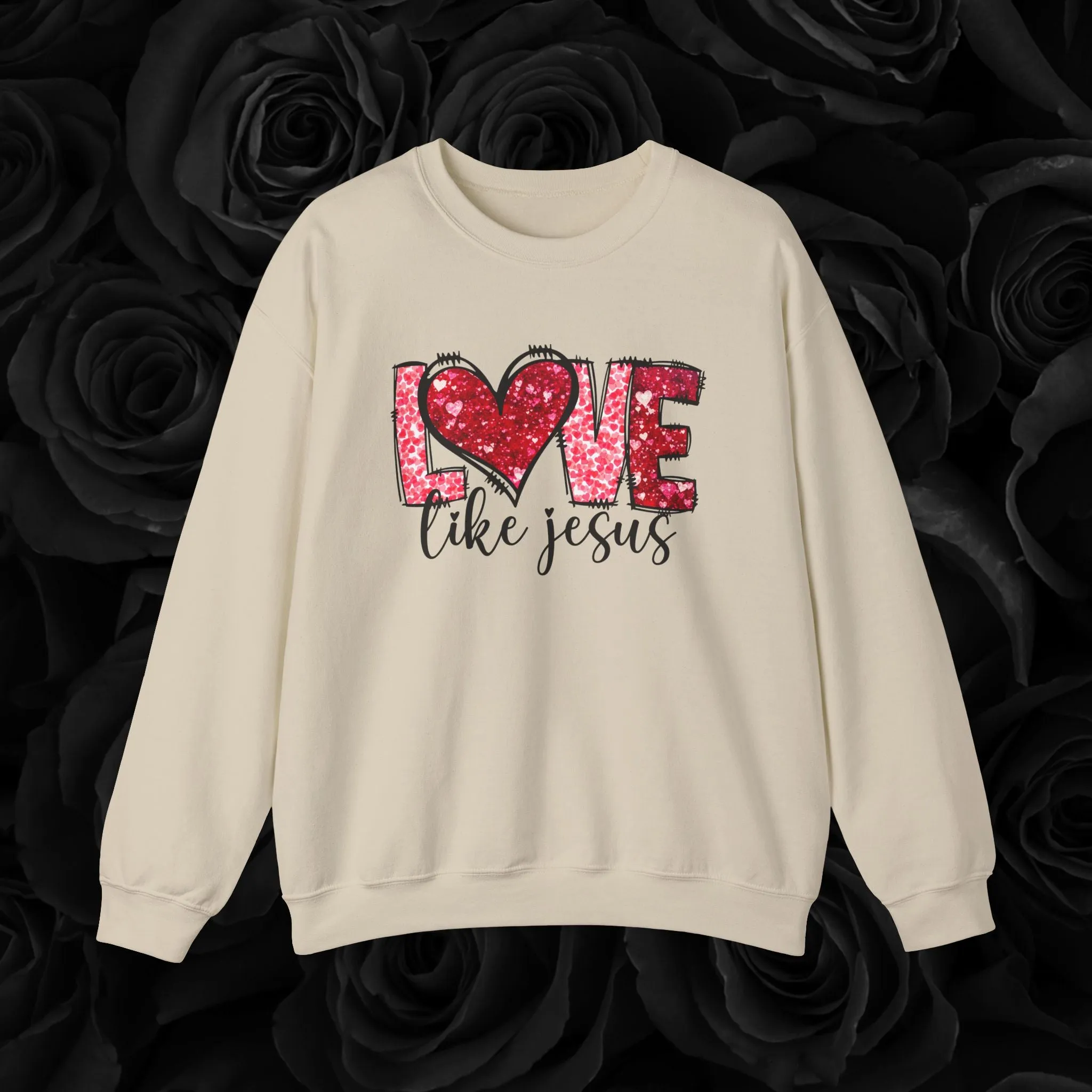 Love Like Jesus " Crewneck"
